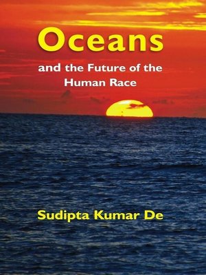 cover image of Oceans and the Future of the Human Race